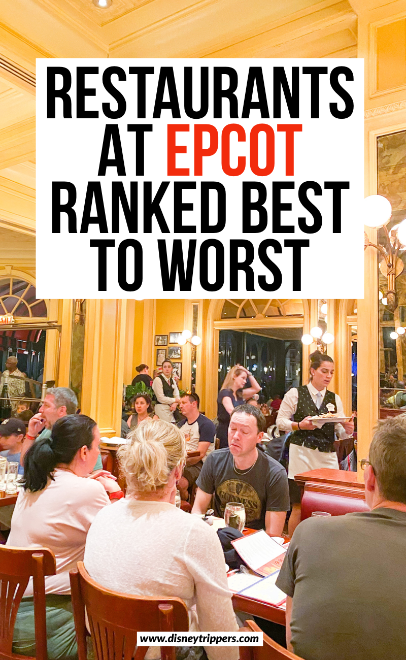 Restaurants At Epcot Ranked Best To Worst | 17 Best (And Worst!!) Epcot Restaurants | where to eat at Epcot | best dining at Epcot | where to eat at the Epcot World Showcase | best dining at Epcot | disney dining tips | best places to eat at Epcot in Disney #disney #epcot