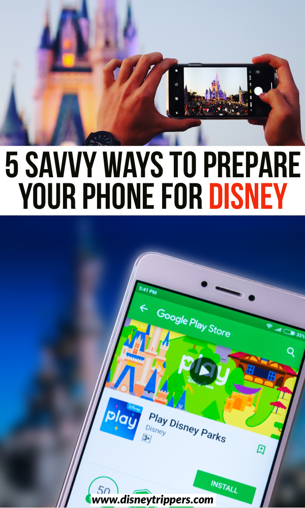5 Savvy Ways to Prepare Your Phone For Disney