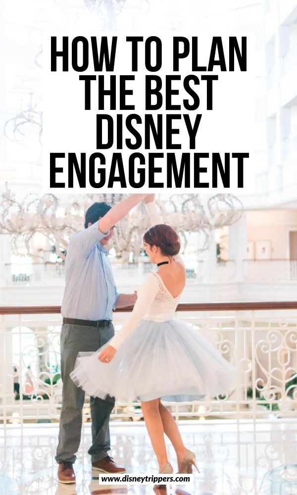 how to plan the best disney engagement