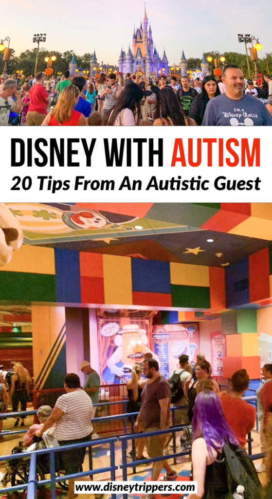 Disney With Autism: 20 Tips From An Autistic Disney Guest | How to visit Disney with an autistic child | Disabilities at Disney | Disney vacation tips with Autism | how to visit disney with a disability | tips for visiting Disney world | planning a trip to Disney world with autism | disney vacation planning tips #disney #autism