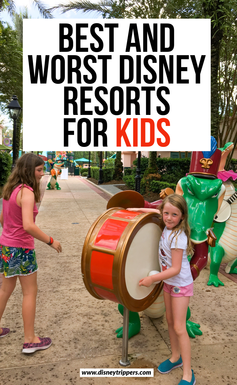 best and worst disney resorts for Kids | 16 Best (and Worst!) Disney Resorts for Kids | where to stay at disney with kids | best disney hotels for kids | best Disney resorts for kids | family hotels at Disney | tips for planning a trip to Disney #disney