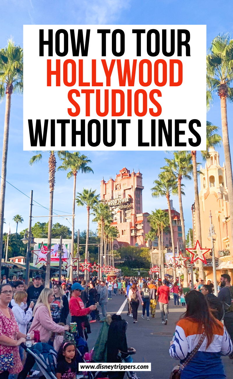 How To Tour Hollywood Studios Without Lines | The Ultimate Hollywood Studios Itinerary (Without Lines!) | tips for visiting Hollywood Studios at Disney | best things to do at Hollywood Studios | Disney hollywood studios travel tips | tips for visiting Hollywood Studios and Star Wars Land #disney