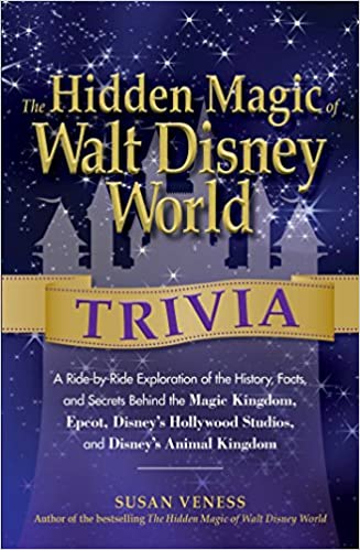 cover of the Hidden Magic Walt Disney World Trivia book